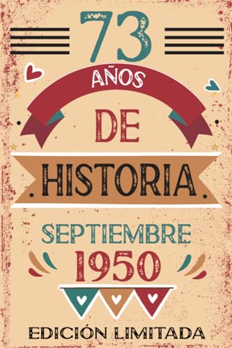 Consigue ahora 73 Años De Historia Septiembre 1950: Libro visitas cuaderno 110 páginas felicitaciones idea BlackFriday regalo regalo Para la esposa novia mujer La madre Ofertas 2025 | regaloscumple.com