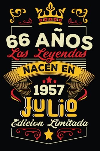 Consigue ahora LAS LEYENDAS NACEN EN JULIO EL AÑO 1957: 66 Aniversario Cuaderno Cumpleaños personalizado 66 años regalos Feliz 1957 cumpleaños ideas regalos Ofertas 2024 | regaloscumple.com