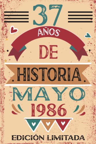 Consigue ahora 37 Años De Historia Mayo 1986: Libro visitas cuaderno Cumpleaños 110 páginas felicitaciones idea regalo regalo Para la esposa novia mujer La madre Ofertas 2024 | regaloscumple.com