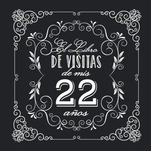 Comprar El Libro Visitas mis 22 años: BlackFriday Decoración vintage para fiesta 22 cumpleaños – Regalo para hombre y mujer - 22 años - Libro firmas para felicitaciones y fotos los invitados Rebajas 2024 | regaloscumple.com