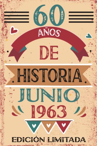 Comprar 60 Años Cumpleaños De Historia Junio 1963: Libro visitas cuaderno 110 páginas felicitaciones idea regalo regalo Para la esposa novia mujer La madre Rebajas 2025 | regaloscumple.com