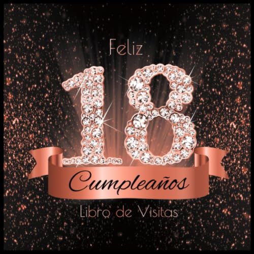 Comprar Feliz 18 Cumpleaños Libro Visitas: Libro Firmas Evento Fiesta Oro Rosa I Encuadernación Diamantes Negros y Dorados I Deseos por Escritos ... y Amigos I Feliz Cumple 18 años Ideas para regalar I Regalos Top Precio 2023 | regaloscumple.com
