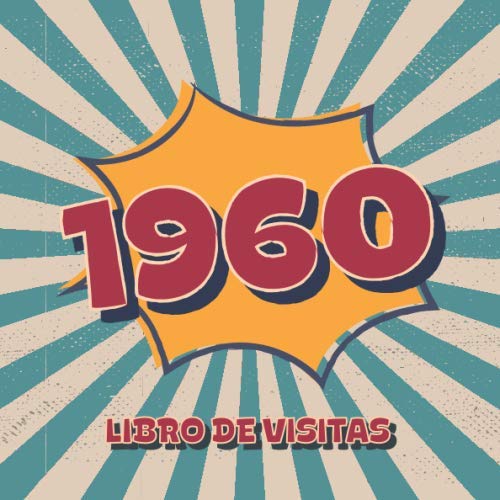 Consigue ahora 1960 Libros Visitas: Libro visitas para fiestas cumpleaños Catálogo estilo retro para que la familia y los amigos inserten saludos y mensajes | 100 páginas | Vol 3 Rebajas 2024 | regaloscumple.com