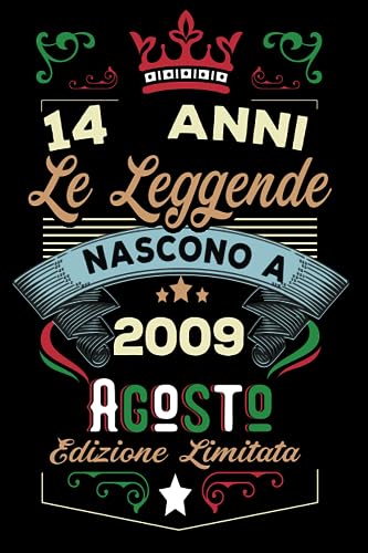 Consigue ahora Le leggende nascono a Agosto 2009: Taccuino - Diario| Regalo di compleanno Agosto 14 per uomini donne ragazze ragazzi Cumpleaños Compleanno 2009 Personalizzato Top Precio 2024 | regaloscumple.com