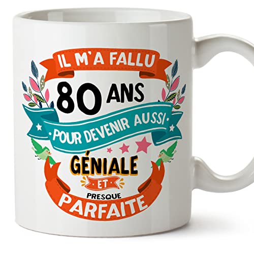 Comprar MUGFFINS Tazas 80 Cumpleaños - En Francés - Il m'a fallu 80 ans pour devenir aussi geniale - 11 oz - Regalo original y divertido Regalos Rebajas 2024 | regaloscumple.com