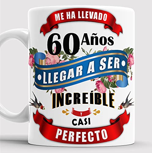 Comprar Taza 60 cumpleaños - Taza aniversario desayuno - Me ha llevado 60 años llegar a ser Regalos increíble y casi perfecto (60 años) Ofertas 2024 | regaloscumple.com