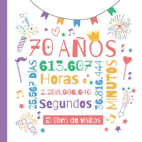 Comprar 70 Navidad años - El libro visitas: Decoración para el 70 cumpleaños – Un regalo original para hombre y mujer - 70 años - Libro firmas para felicitaciones y fotos los invitados Rebajas 2024 | regaloscumple.com