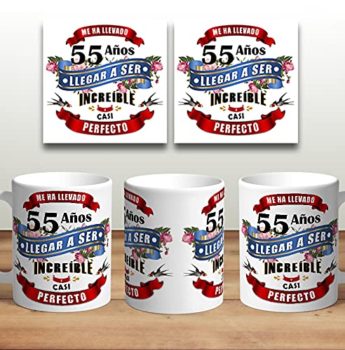 Comprar Taza 55 cumpleaños - Taza aniversario desayuno - Me ha llevado 55 años llegar a ser increíble y casi Catálogo perfecto (55 años) Rebajas 2025 | regaloscumple.com