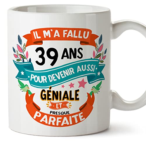 Comprar MUGFFINS Tazas 39 Cumpleaños - En Francés - Il m'a fallu 39 ans pour devenir aussi geniale - 11 oz - Regalo original y divertido Ideas para regalar Rebajas 2025 | regaloscumple.com