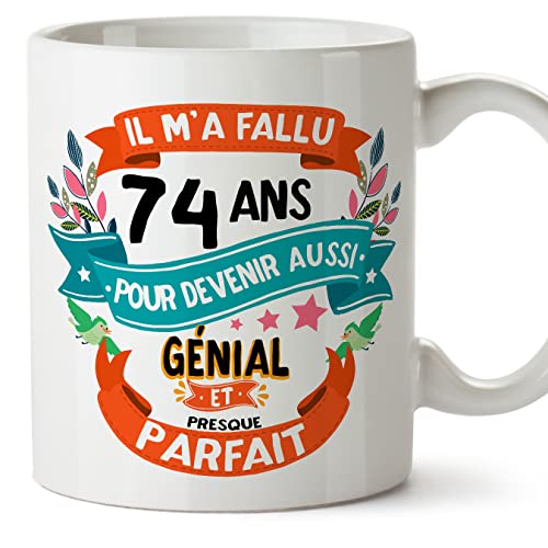 Comprar MUGFFINS Tazas 74 Cumpleaños - En Francés - Il m'a fallu Catálogo 74 ans pour devenir aussi geniale - 11 oz - Regalo original y divertido Top Precio 2025 | regaloscumple.com