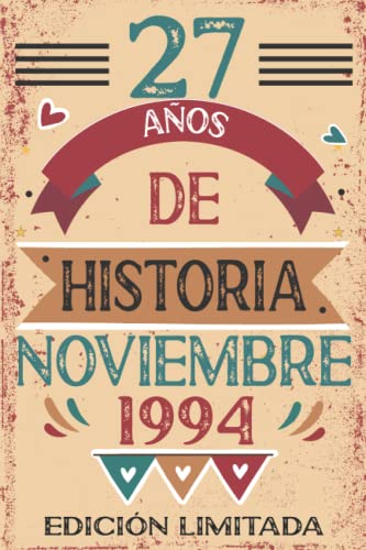 Comprar 27 Años De Historia Noviembre 1994: 27 años. Catálogo Libro visitas cuaderno 110 páginas felicitaciones idea regalo regalo Para la esposa novia mujer La madre Rebajas 2024 | regaloscumple.com