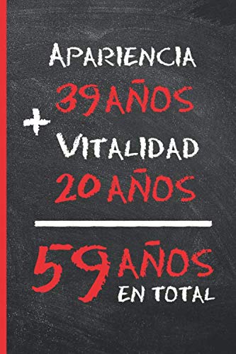 Comprar 59 AÑOS EN TOTAL: REGALO DE CUMPLEAÑOS ORIGINAL Y DIVERTIDO PARA HOMBRE Y MUJER Regalos | Ideas Aniversario Día San Valentín | Diario Personal Cuaderno Notas Libreta Apuntes o Agenda. Ofertas 2025 | regaloscumple.com
