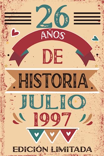 Comprar 26 Años De Historia Julio 1997: Libro visitas cuaderno 110 páginas felicitaciones idea regalo regalo Para la esposa novia Regalos mujer La madre Top Precio 2025 | regaloscumple.com
