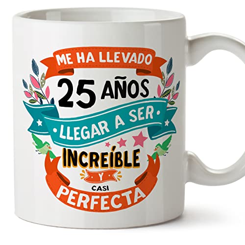 Consigue ahora MUGFFINS Tazas 25 Cumpleaños - En Español - Me ha llevado 25 años llegar a ser increíble - 11 Cumpleaños oz - Regalo original y divertido Rebajas 2025 | regaloscumple.com