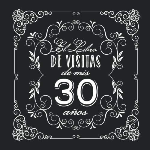 Comprar El Libro Navidad Visitas mis 30 años: Decoración vintage para fiesta 30 cumpleaños – Regalo para hombre y mujer - 30 años - Libro firmas para felicitaciones y fotos los invitados Top Precio 2024 | regaloscumple.com