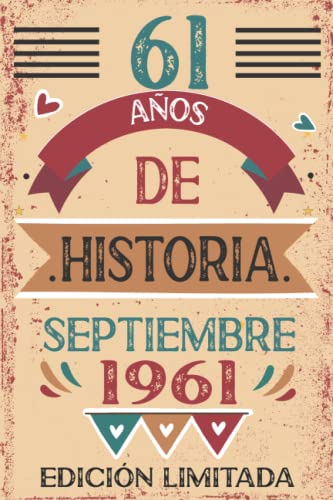 Consigue ahora 61 Años De Historia septiembre 1961: Libro visitas cuaderno 110 páginas Regalos felicitaciones idea regalo regalo Para la esposa novia mujer La madre Rebajas 2024 | regaloscumple.com