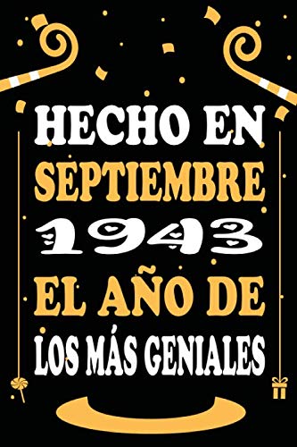Comprar Hecho En Septiembre 1943 El Año De Los Más Geniales: Libro visitas cuaderno 110 páginas felicitaciones idea regalo regalo 77 aniversario para Catálogo pareja niño mujer Top Precio 2024 | regaloscumple.com