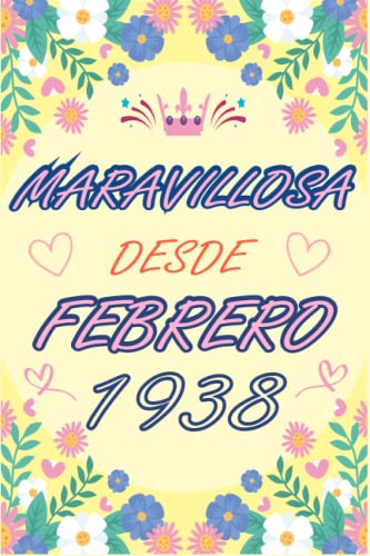 Consigue ahora CUADERNO MARAVILLOSA DESDE FEBRERO 1938: Regalo 85 cumpleaños para mujeres y hombres Cumpleaños ideas 85 cumpleaños... un cumpleaños... divertido ... regalo 85 cumpleaños para él/ella. Ofertas 2024 | regaloscumple.com