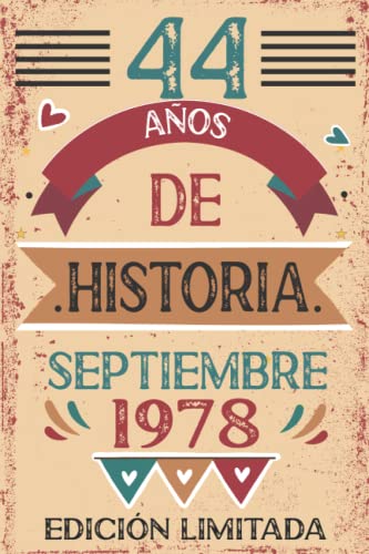 Comprar 44 Años De Historia septiembre 1978: Libro visitas cuaderno Catálogo 110 páginas felicitaciones idea regalo regalo Para la esposa novia mujer La madre Top Precio 2024 | regaloscumple.com