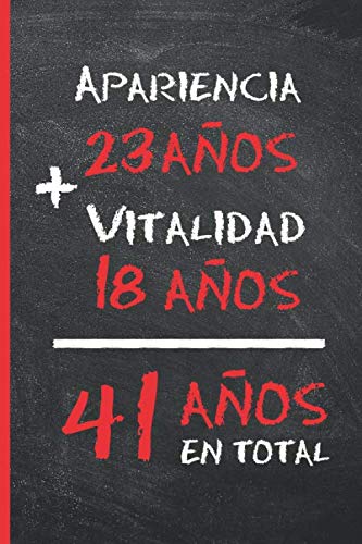 Consigue ahora 41 AÑOS EN TOTAL: REGALO DE CUMPLEAÑOS ORIGINAL Y DIVERTIDO PARA HOMBRE Y MUJER | Ideas Aniversario Día San Valentín | Diario Personal Cuaderno Notas Libreta Cumpleaños Apuntes o Agenda. Top Precio 2023 | regaloscumple.com