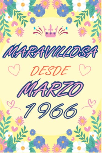 Consigue ahora CUADERNO MARAVILLOSA DESDE MARZO 1966: Regalo 57 cumpleaños para mujeres y hombres ideas 57 cumpleaños... un Catálogo cumpleaños... divertido cuaderno ... regalo 57 cumpleaños para él/ella. Rebajas 2024 | regaloscumple.com