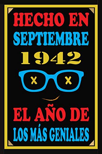 Consigue ahora Hecho En Septiembre 1942 El Año De Los Navidad Más Geniales: Libro visitas 78 años cuaderno 110 páginas felicitaciones idea regalo regalo 78 aniversario para pareja niño mujer hombre Top Precio 2024 | regaloscumple.com