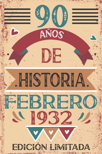 Consigue ahora Regalos 90 Años De Historia Febrero 1932: 90 años. Libro visitas cuaderno 110 páginas felicitaciones idea regalo regalo Para la esposa novia mujer La madre Ofertas 2024 | regaloscumple.com