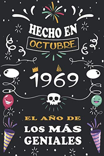 Consigue ahora Hecho En Octubre 1969 El Año De Los Más Geniales: 51 años. Libro visitas cuaderno 110 páginas felicitaciones idea Ideas para regalar regalo regalo aniversario para pareja niño mujer hombre Ofertas 2025 | regaloscumple.com