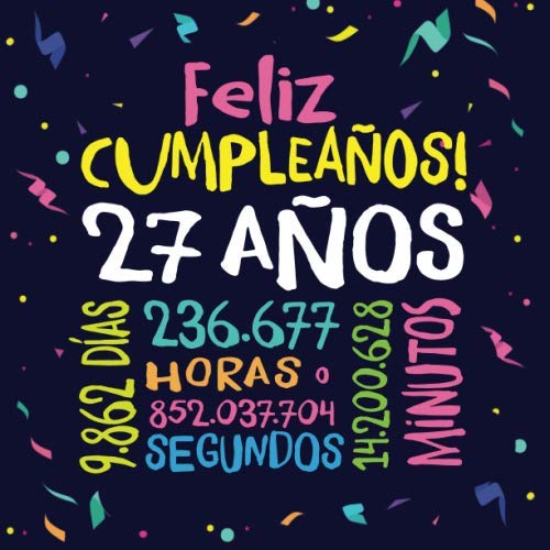 Comprar Feliz Cumpleaños - 27 Años: Un libro visitas para fiesta 27 cumpleaños – Decoración y regalos originales para hombres y mujeres - 27 años - ... para Cumpleaños felicitaciones y fotos los invitados Top Precio 2024 | regaloscumple.com