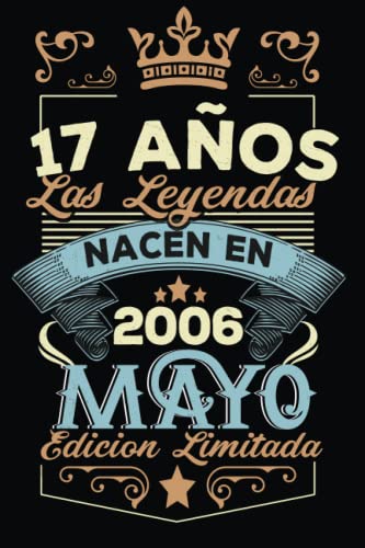 Comprar LAS Navidad LEYENDAS NACEN EN MAYO EL AÑO 2006: 17 Aniversario Cuaderno personalizado 17 años regalos Feliz 2006 cumpleaños ideas regalos Ofertas 2024 | regaloscumple.com