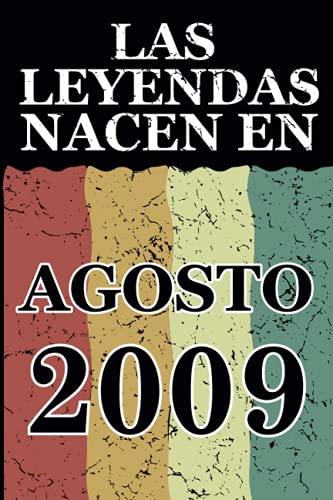 Comprar Las leyendas nacen en Agosto 2009: Regalo cumpleaños perfecto para niños y niñas 12 años I Cita positiva humor I Cuaderno diario libro ... I Idea original Catálogo para el 12 cumpleaños Top Precio 2024 | regaloscumple.com