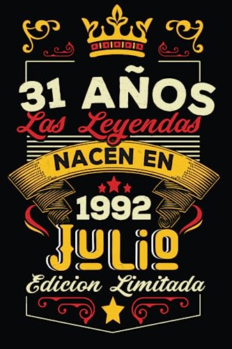 Comprar LAS LEYENDAS NACEN EN JULIO EL AÑO 1992: 31 Aniversario Cuaderno personalizado BlackFriday 31 años regalos Feliz 1992 cumpleaños ideas regalos Top Precio 2025 | regaloscumple.com