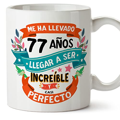 Comprar MUGFFINS Tazas 77 Cumpleaños - En Español - Me ha llevado 77 años llegar a ser increíble - 11 oz Ideas para regalar - Regalo original y divertido Rebajas 2025 | regaloscumple.com