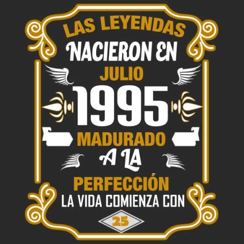 Consigue ahora Las leyendas nacieron en Julio 1995 Madurado a la perfección La vida comienza con 25: Libro visitas fiesta cumpleaños felicitaciones y noticias Ideas para regalar I Tema: oro y ror I Regalo ideal Top Precio 2024 | regaloscumple.com