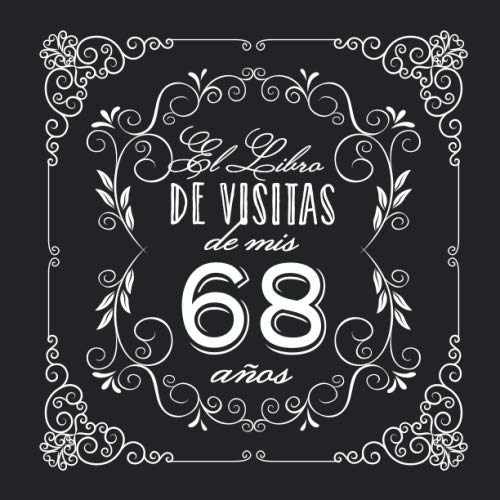 Consigue ahora El Libro Visitas mis 68 años: Decoración vintage para fiesta 68 cumpleaños – Regalo para hombre Cumpleaños y mujer - 68 años - Libro firmas para felicitaciones y fotos los invitados Ofertas 2024 | regaloscumple.com