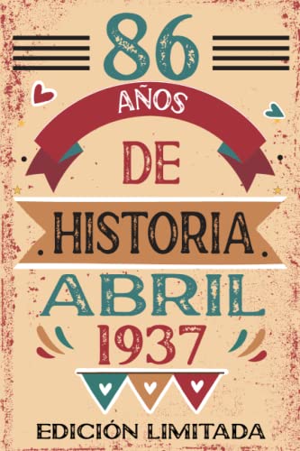 Comprar 86 Años De Historia Abril 1937: Libro visitas cuaderno 110 páginas felicitaciones idea regalo Regalos regalo Para la esposa novia mujer La madre Rebajas 2024 | regaloscumple.com