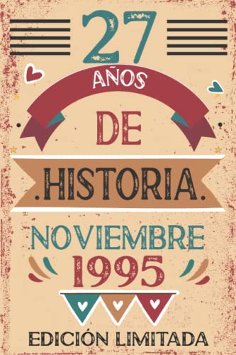 Comprar 27 Años De Historia Noviembre 1995: Libro visitas cuaderno 110 Ideas para regalar páginas felicitaciones idea regalo regalo Para la esposa novia mujer La madre Top Precio 2024 | regaloscumple.com
