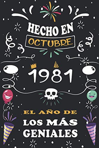 Comprar Hecho En Octubre 1981 El Año De Los Más Geniales: 39 años. Libro visitas cuaderno 110 páginas felicitaciones idea regalo regalo aniversario para pareja Promoción niño mujer hombre Top Precio 2024 | regaloscumple.com