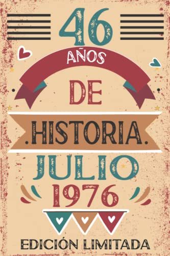 Comprar 46 Años De Historia Julio 1976: 46 años. Libro visitas Navidad cuaderno 110 páginas felicitaciones idea regalo regalo Para la esposa novia mujer La madre Rebajas 2025 | regaloscumple.com