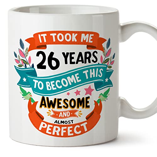 Consigue ahora Navidad MUGFFINS Tazas 26 Cumpleaños - En Inglés - It took me 26 years to become perfect - 11 oz - Regalo original y divertido Rebajas 2025 | regaloscumple.com