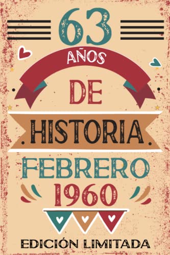 Consigue ahora 63 Años Ideas para regalar De Historia Febrero 1960: Libro visitas cuaderno 110 páginas felicitaciones idea regalo regalo Para la esposa novia mujer La madre Rebajas 2024 | regaloscumple.com
