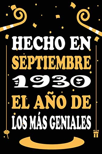 Comprar Hecho En Septiembre 1930 El Año De Los Más Geniales: Libro visitas cuaderno 110 páginas felicitaciones idea regalo regalo Ideas para regalar 90 aniversario para pareja niño mujer Top Precio 2024 | regaloscumple.com