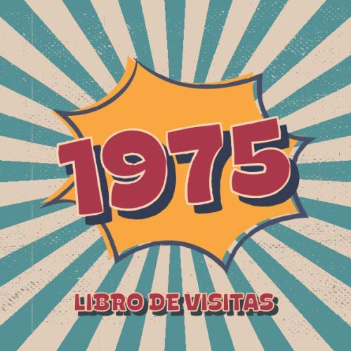 Consigue ahora 1975 BlackFriday Libros Visitas: Libro visitas para fiestas cumpleaños estilo retro para que la familia y los amigos inserten saludos y mensajes | 100 páginas | Vol 3 Ofertas 2024 | regaloscumple.com