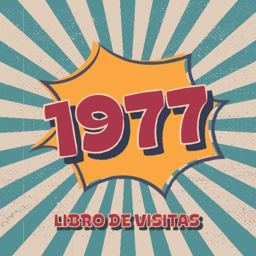 Comprar 1977 Libros Visitas: Libro visitas para fiestas cumpleaños estilo retro para que la Catálogo familia y los amigos inserten saludos y mensajes | 100 páginas | Vol 3 Rebajas 2024 | regaloscumple.com