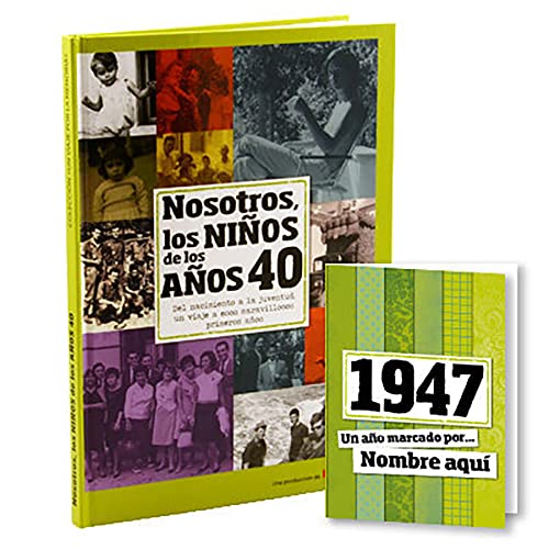 Consigue ahora 1947 Libro colección 'Nosotros los niños los años 40' con una tarjeta BlackFriday personalizada 1947 Ofertas 2024 | regaloscumple.com