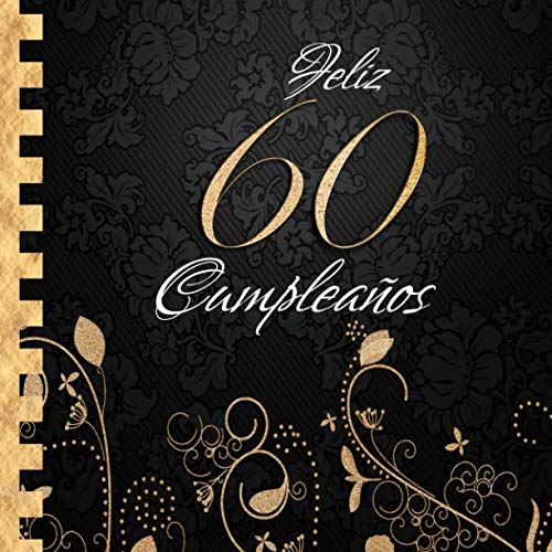 Consigue ahora Feliz 60 Cumpleaños: Libro Visitas I Elegante Encuadernación en Oro y Ideas para regalar Negro I Para 30 personas I Para Deseos escritos y las Fotos más bellas I Idea regalo 60 años Rebajas 2024 | regaloscumple.com