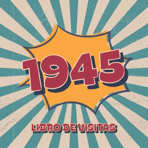 Consigue ahora 1945 Libros Promoción Visitas: Libro visitas para fiestas cumpleaños estilo retro para que la familia y los amigos inserten saludos y mensajes | 100 páginas | Vol 3 Rebajas 2024 | regaloscumple.com