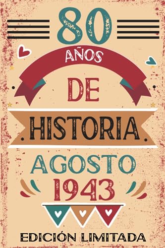 Comprar 80 Años De Historia Agosto 1943: Libro visitas cuaderno 110 páginas felicitaciones idea regalo regalo Para la esposa novia mujer Promoción La madre Top Precio 2024 | regaloscumple.com