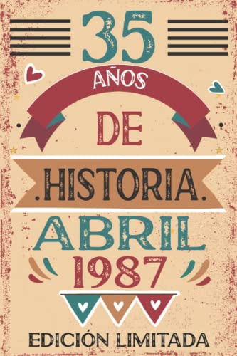 Consigue ahora 35 Años De Historia Abril 1987: Navidad 35 años. Libro visitas cuaderno 110 páginas felicitaciones idea regalo regalo Para la esposa novia mujer La madre Rebajas 2025 | regaloscumple.com