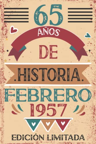 Comprar 65 Años De Historia Febrero 1957: 65 años. Libro BlackFriday visitas cuaderno 110 páginas felicitaciones idea regalo regalo Para la esposa novia mujer La madre Rebajas 2025 | regaloscumple.com